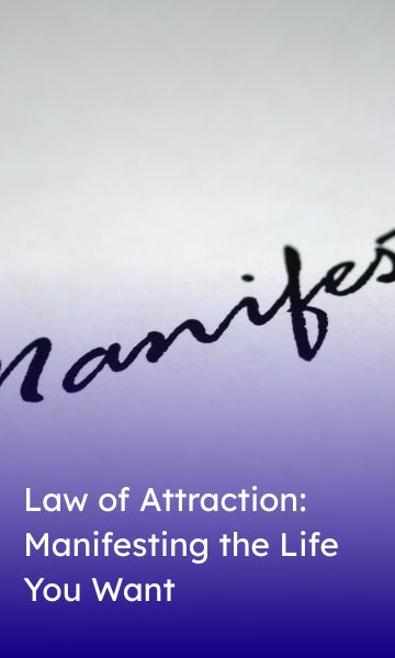 Law of Attraction_ Manifesting the Life You Want