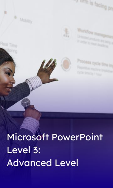 Microsoft PowerPoint Level 3_ Advanced Level