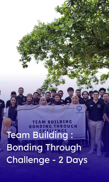 Team Building _ Bonding Through Challenge - 2 Days