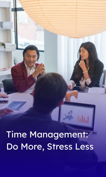 Time Management_ Do More, Stress Lessand Implementing 5S at the Workplace