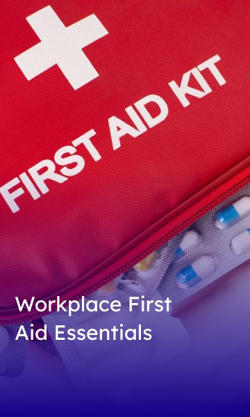 Workplace First Aid Essentials